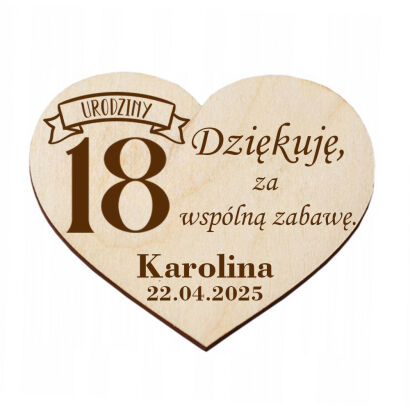 Magnes na 18 Urodziny Podziękowanie dla Gości z Grawerem Drewno